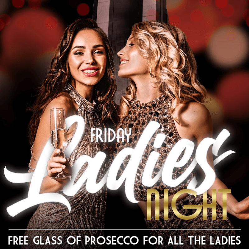 Friday Ladies Night